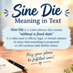 Sine Die Meaning In Text