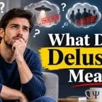 Delusion Meaning